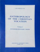 ANTHROPOLOGY OF THE CHRISTIAN VOCATION