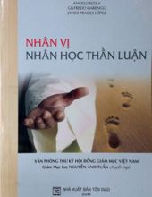 NHÂN VỊ: NHÂN HỌC THẦN LUẬN