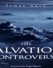 THE SALVATION CONTROVERSY