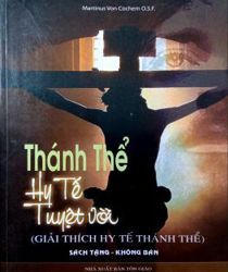 THÁNH THỂ HY TẾ TUYỆT VỜI