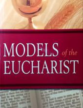 MODELS OF THE EUCHARIST