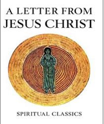 A LETTER FROM JESUS CHRIST (SPIRITUAL CLASSICS)