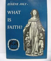 WHAT IS FAITH ?