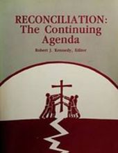 RECONCILIATION: THE CONTINUING AGENDA