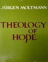 THEOLOGY OF HOPE