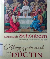 NHỮNG NGUỒN MẠCH CỦA ĐỨC TIN