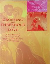 CROSSING THE THRESHOLD OF LOVE