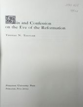 SIN AND CONFESSION ON THE EVE OF THE REFORMATION