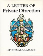 A LETTER OF PRIVATE DIRECTION (SPIRITUAL CLASSICS)