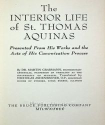 THE INTERIOR LIFE OF ST. THOMAS AQUINAS