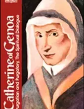 CATHERINE OF GENOA: PURGATION AND PURGATORY THE SPIRITUAL DIALOGUE (CLASSICS OF WESTERN SPIRITUALITY)