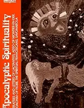 APOCALYPTIC SPIRITUALITY (CLASSICS OF WESTERN SPIRITUALITY)