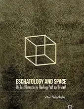 ESCHATOLOGY AND SPACE