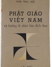 PHẬT GIÁO VIỆT NAM VÀ HƯỚNG ĐI NHÂN BẢN ĐÍCH THỰC