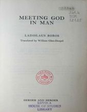 MEETING GOD IN MAN