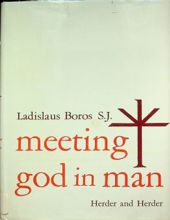 MEETING GOD IN MAN