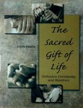 THE SACRED GIFT OF LIFE