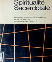 SPIRITUALITÉ SACERDOTALE