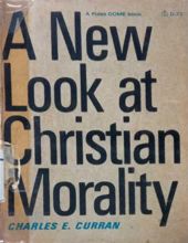 A NEW LOOK AT CHRISTIAN MORALITY