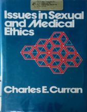 ISSUES IN SEXUAL AND MEDICAL ETHICS