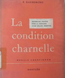 LA CONDITION CHARNELLE