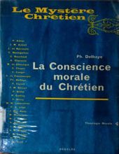 LA CONSCIENCE MORALE DU CHRÉTIEN