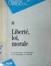 LIBERTÉ, LOI, MORALE