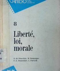 LIBERTÉ, LOI, MORALE