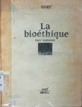 LA BIOÉTHIQUE