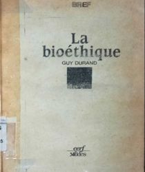 LA BIOÉTHIQUE