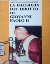 LA FILOSOFIA DEL DIRITTO DI GIOVANNI PAOLO II