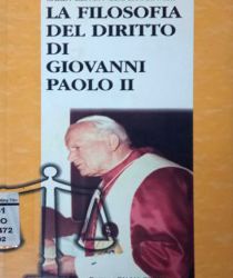 LA FILOSOFIA DEL DIRITTO DI GIOVANNI PAOLO II