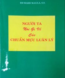 NGƯỜI TA NÓI GÌ VỀ CÁC CHUẨN MỰC LUÂN LÝ