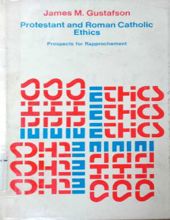 PROTESTANT AND ROMAN CATHOLIC ETHICS