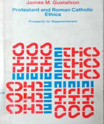 PROTESTANT AND ROMAN CATHOLIC ETHICS