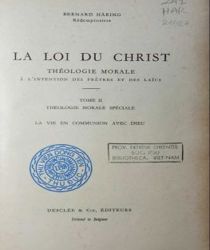 LA LOI DU CHRIST. VOL. II. THÉOLOGIE MORALE SPÉCIALE