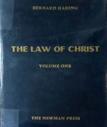 THE LAW OF CHRIST: VOL. 1. GENERAL MORAL THEOLOGY