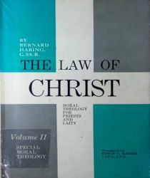 THE LAW OF CHRIST: VOL. 2. SPECIAL MORAL THEOLOGY