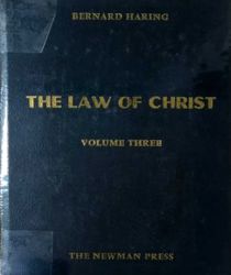 THE LAW OF CHRIST: VOL. 3. SPECIAL MORAL THEOLOGY