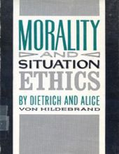 MORALITY AND SITUATION ETHICS