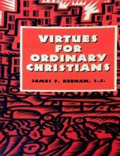 VIRTUES FOR ORDINARY CHRISTIANS