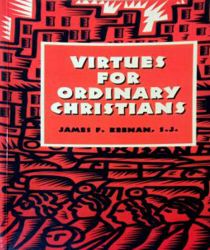 VIRTUES FOR ORDINARY CHRISTIANS