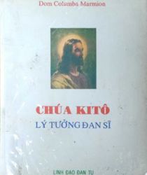 CHÚA KITÔ: LÝ TƯỞNG ĐAN SĨ