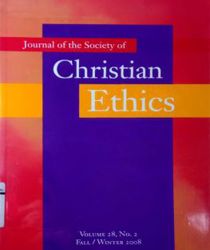 JOURNAL OF THE SOCIETY OF CHRISTIAN ETHICS