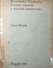 UOMO MORALE E SOCIETÀ IMMORALE