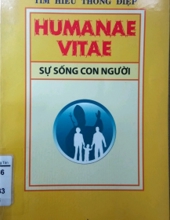 TÌM HIỂU THÔNG ĐIỆP HUMANAE VITAE