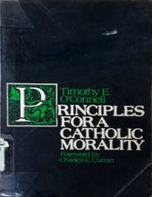 PRINCIPLES FOR A CATHOLIC MORALITY