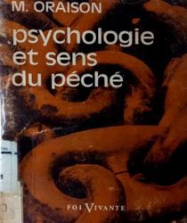 PSYCHOLOGIE ET SENS DU PÉCHÉ