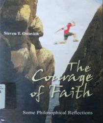 THE COURAGE OF FAITH