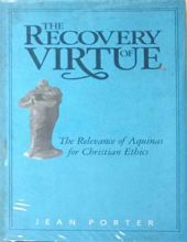 THE RECOVERY OF VIRTUE